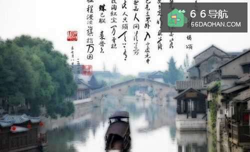 【七夕浪漫旅行地推荐】和TA相约古镇（美如画）